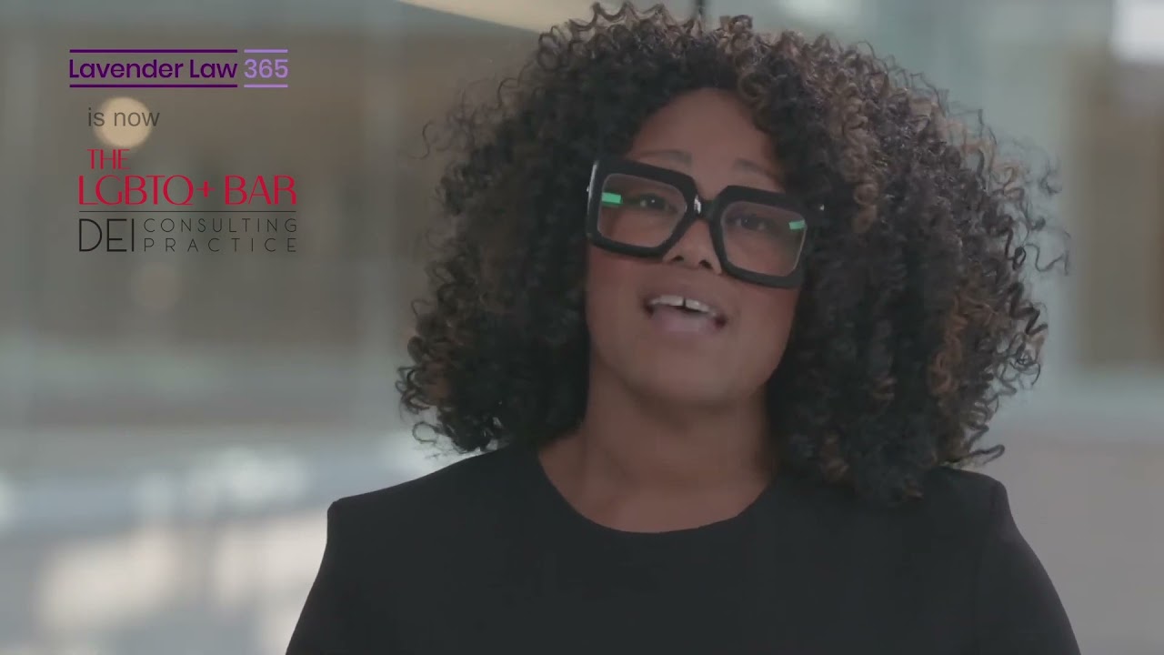 Bendita Malakia on Diversity, Equity and Inclusion and the Lavender Law 365® Program
